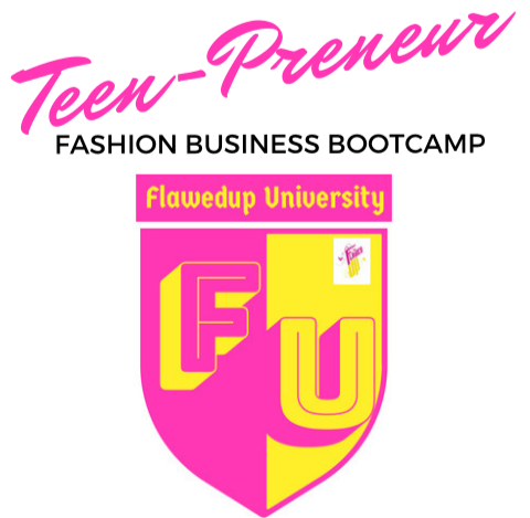 Teen-Preneur Fashion Business Boot Camp Monthly Fee