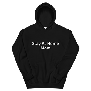 Stay At Home Mom Hoodie
